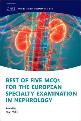 Cover image for Best of Five MCQs for the European Specialty Examination in Nephrology
