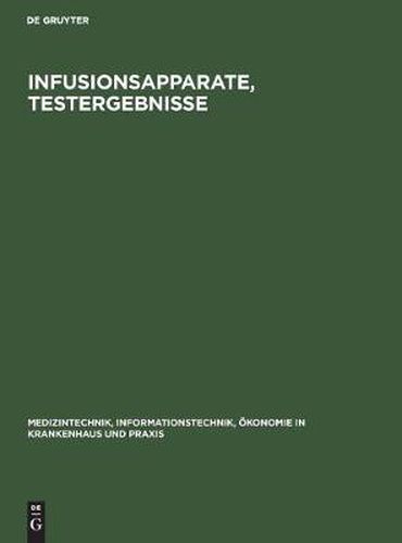 Infusionsapparate, Testergebnisse