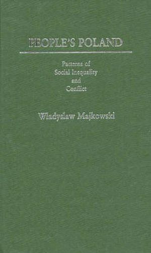 Cover image for People's Poland: Patterns of Social Inequality and Conflict