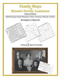 Cover image for Family Maps of Bossier Parish, Louisiana