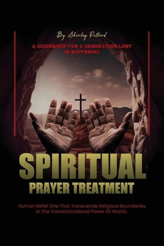 Cover image for Spiritual Prayer Treatment