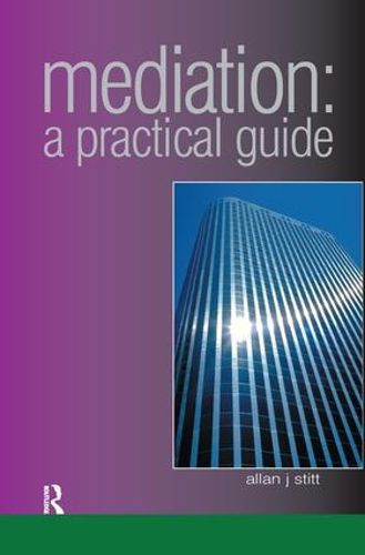 Cover image for Mediation: A Practical Guide