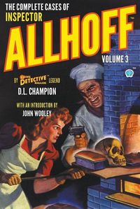 Cover image for The Complete Cases of Inspector Allhoff, Volume 3