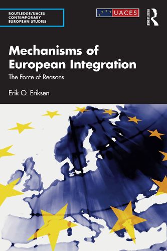 Cover image for Mechanisms of European Integration