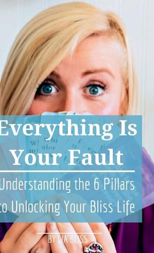 Cover image for Everything is Your Fault