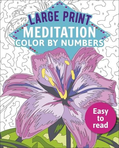 Large Print Meditation Color by Numbers: Easy to Read