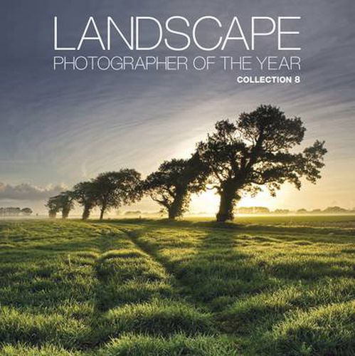 Cover image for Landscape Photographer of the Year: Collection 8