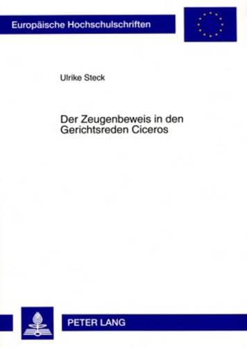 Cover image for Der Zeugenbeweis in Den Gerichtsreden Ciceros