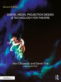 Cover image for Digital Media, Projection Design, and Technology for Theatre