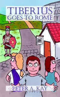 Cover image for Tiberius Goes to Rome