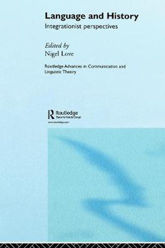 Cover image for Language and History: Integrationist Perspectives