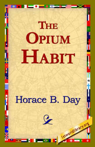 Cover image for The Opium Habit