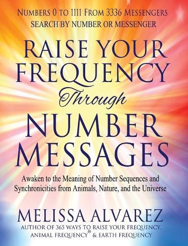 Cover image for Raise Your Frequency Through Number Messages