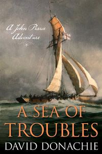 Cover image for A Sea of Troubles: A John Pearce Adventure