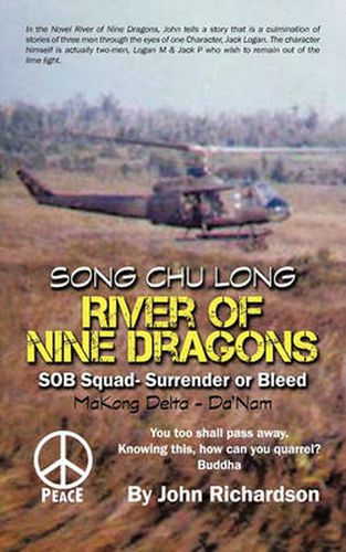 River of Nine Dragons: SOB Squad-Surrender or Bleed