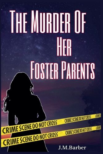 Cover image for The Murder Of Her Foster Parents