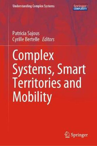 Cover image for Complex Systems, Smart Territories and Mobility
