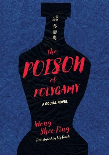 The Poison of Polygamy: A Social Novel