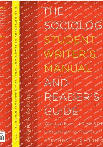 The Sociology Student Writer's Manual and Reader's Guide