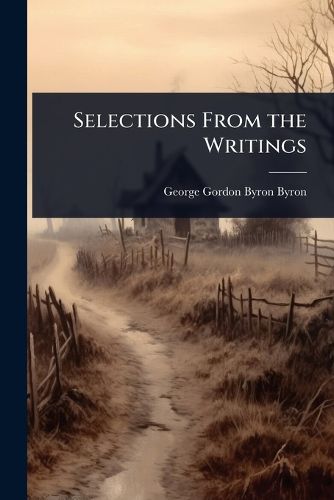 Cover image for Selections From the Writings