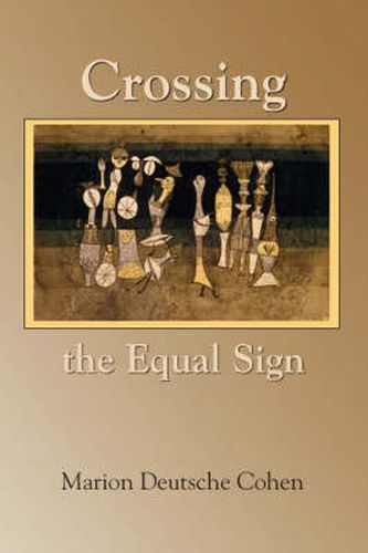 Cover image for Crossing the Equal Sign