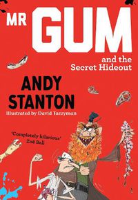 Cover image for Mr Gum and the Secret Hideout