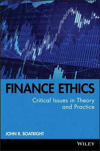 Cover image for Finance Ethics: Critical Issues in Theory and Practice