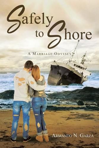 Cover image for Safely to Shore: A Marriage Odyssey