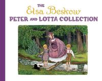 Cover image for The Elsa Beskow Peter and Lotta Collection