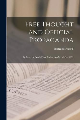 Cover image for Free Thought and Official Propaganda