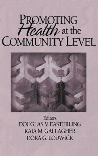 Cover image for Promoting Health at the Community Level