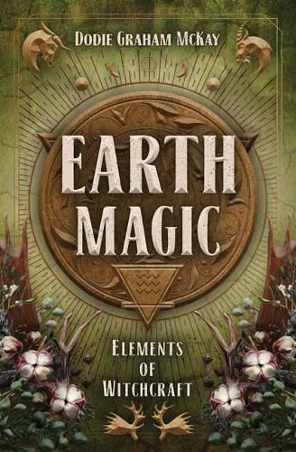 Cover image for Earth Magic: Elements of Witchcraft