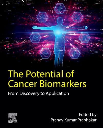 Cover image for The Potential of Cancer Biomarkers