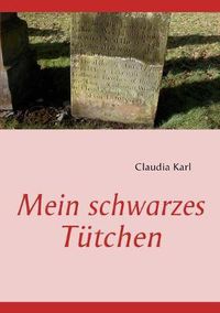 Cover image for Mein schwarzes Tutchen