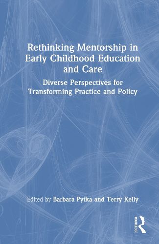 Cover image for Rethinking Mentorship in Early Childhood Education and Care