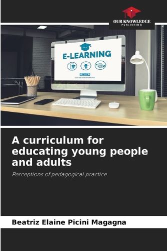 Cover image for A curriculum for educating young people and adults