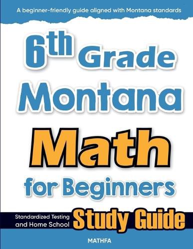 Cover image for 6th Grade Montana Math for Beginners
