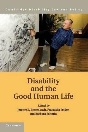 Cover image for Disability and the Good Human Life