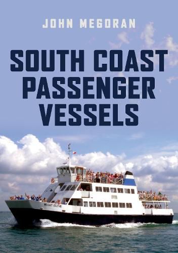 Cover image for South Coast Passenger Vessels