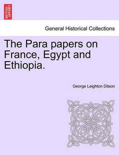 Cover image for The Para Papers on France, Egypt and Ethiopia.