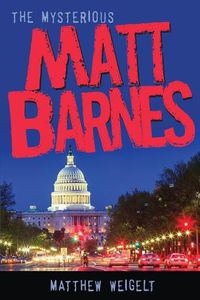 Cover image for The Mysterious Matt Barnes