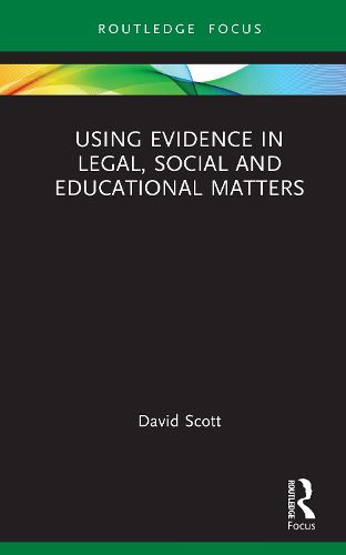 Cover image for Using Evidence in Legal, Social and Educational Matters