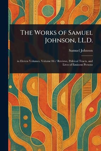 Cover image for The Works of Samuel Johnson, LL.D.