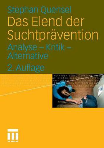 Cover image for Das Elend der Suchtpravention: Analyse - Kritik - Alternative