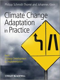 Cover image for Climate Change Adaptation in Practice: from Strategy Development to Implementation