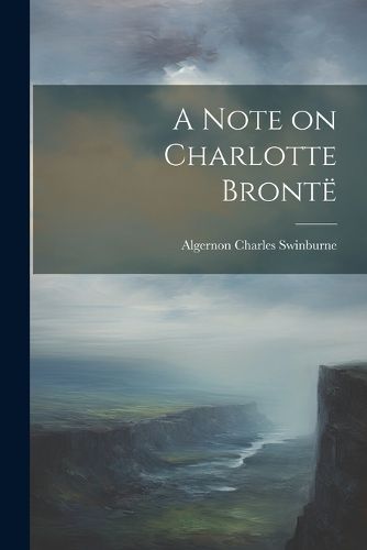 A Note on Charlotte Bronte