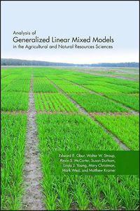 Cover image for Analysis of Generalized Linear Mixed Models in the  Agricultural and Natural Resources Sciences