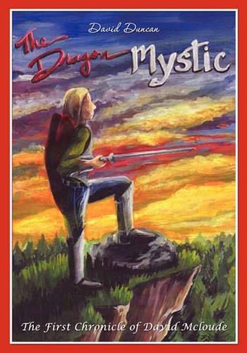 Cover image for The Dragon Mystic: The First Chronicle of David McLoude