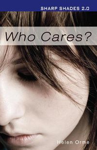 Cover image for Who Cares? (Sharp Shades 2.0)