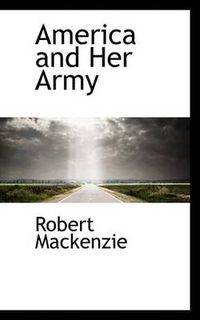 Cover image for America and Her Army